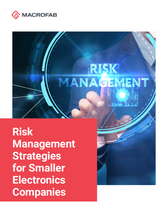 Risk Management Strategies for Smaller Electronics Companies