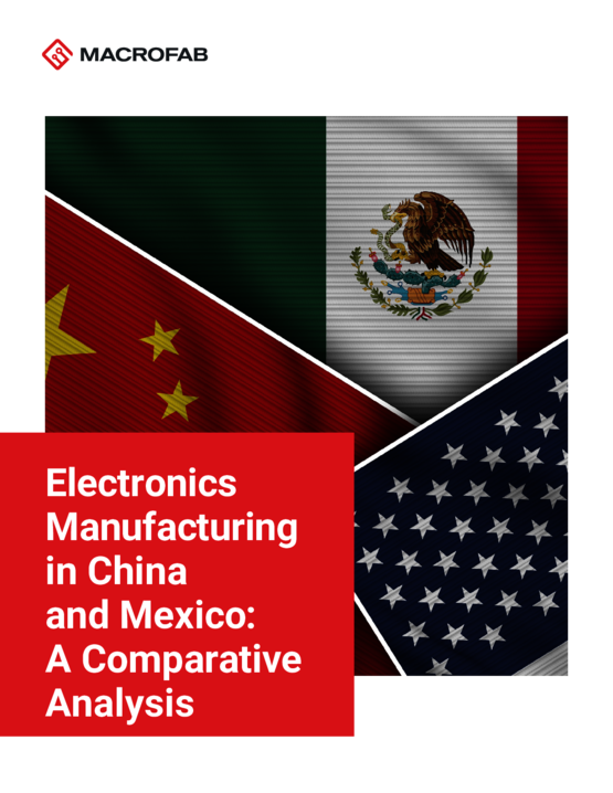 Electronics Manufacturing in China and Mexico: A Comparative Analysis