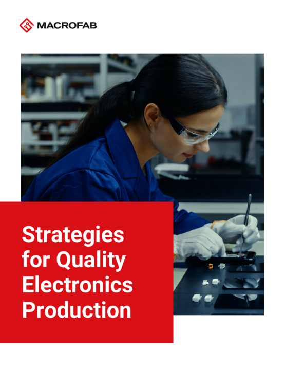 Strategies for Quality Electronics Production