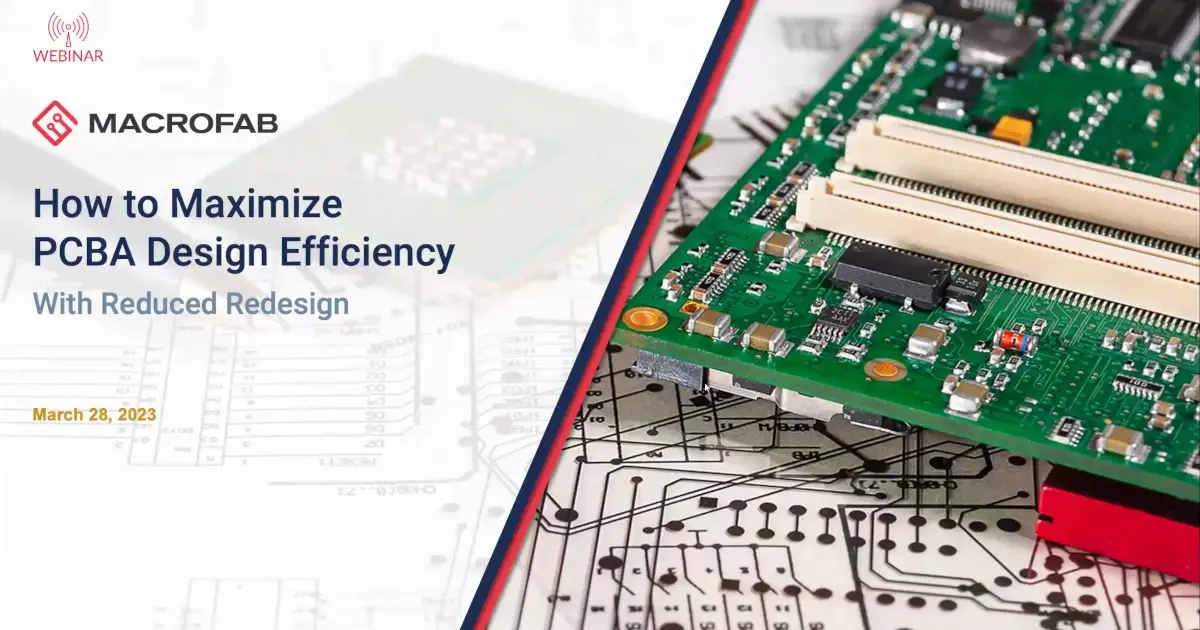 Maximize pcba design efficiency