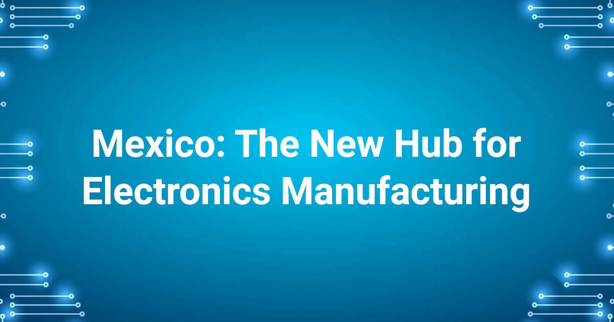 Mexico mfg hub