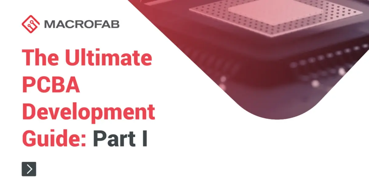 Ultimate pcba development guide part 1