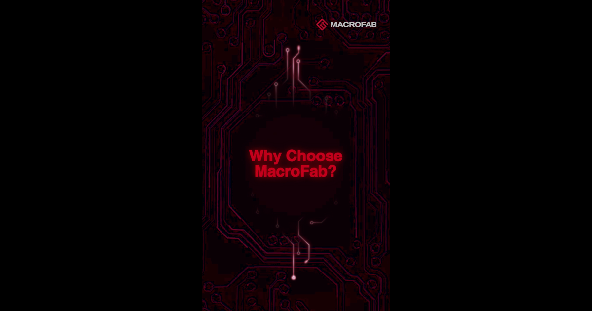 Why choose macrofab og