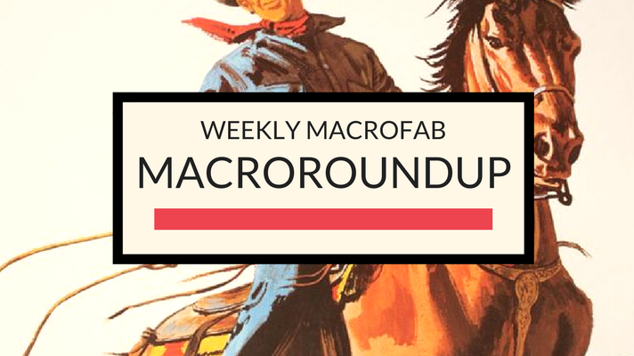 MacroRoundup for Week 14 of 2018