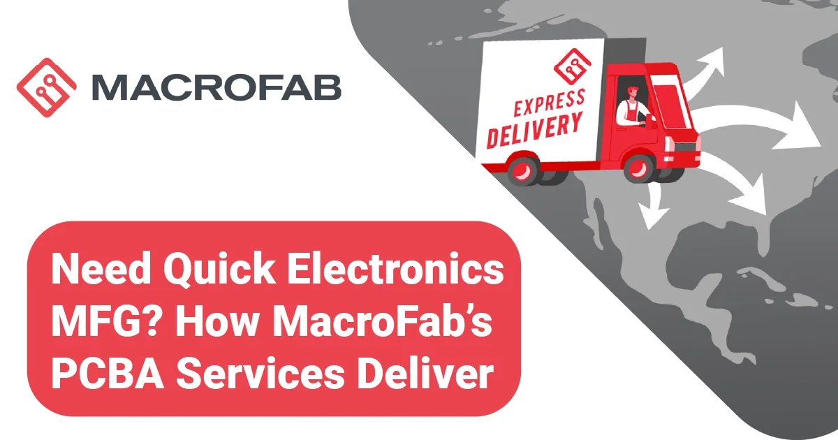 How MacroFab’s PCBA Services Deliver cover